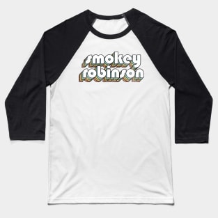 Smokey Robinson - Retro Rainbow Letters Baseball T-Shirt